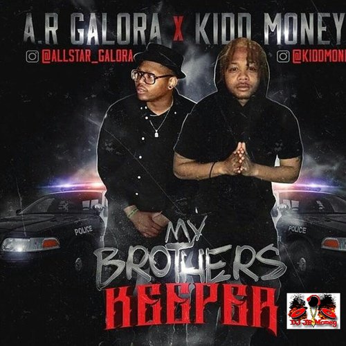 Allstar Galore - My Brother Keeper